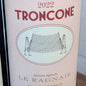 Le Ragnaie 2022 'Troncone' Rosso di Toscana IGT